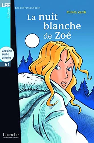 La nuit blanche de Zoé